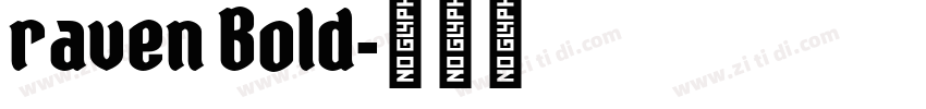 raven Bold字体转换